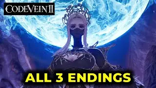 Code Vein 2: All 3 Endings