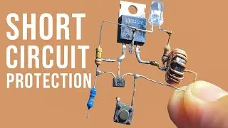 Kh&ocirc;ng C&ograve;n Sợ Chập Phụ Tải Khi Biết Mạch N&agrave;y | DIY Short Circuit Protection Circuit. Levien DIY