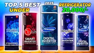 top 5 best refrigerator under 20000 2025 ll best refrigerator 2025 under 15000 ll 5 star
