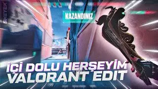 İ&Ccedil;İ DOLU HERŞEYİM | Valorant Edit