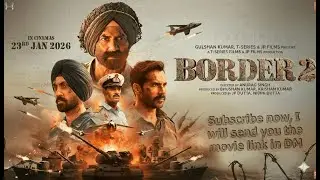 Border 2 Full Movie! 2026's biggest release of the year! India vs Pakistan War! New Bollywood movie