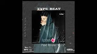 Lithe '' Lotus '' (Prod. @el6-Scp)