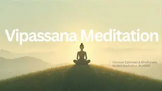 The Art of Inner Observation   Vipassana Meditation Practice #vipassana #meditation