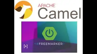 Apache Camel + FreeMarker + SpringBoot