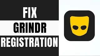 How to Fix Grindr Registration Error!