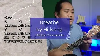 EASY Ukulele Play Along - Breathe by Hillsong Worship