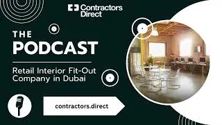 Retail Interior Fit-Out Company in Dubai, UAE| Retail Interior Fit-Out