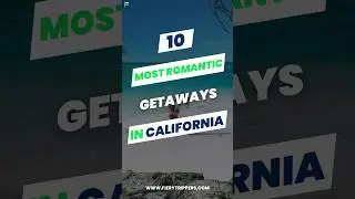 10 Most Romantic Getaways In California #shorts