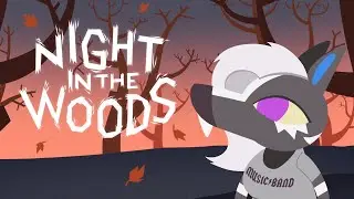 Humiliation in the woods! Night In The Woods EP3 - Game-ying Mom