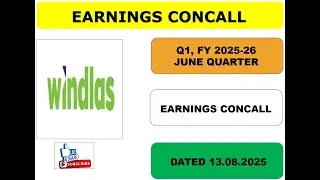 WINDLAS BIOTECH LTD., Q1, FY 2025-26 EARNINGS CONCALL 📓 📖, JUNE&nbsp;QUARTER&nbsp;2025