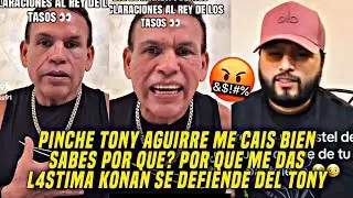 KONAN BIG LE CONTESTA AL TONY AGUIRRE TRAS DECIRLE QUE ESTABA F30 