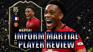 85 Inform MARTIAL Player Review