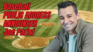Baseball Public Address Announcer Joe Parisi