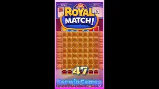 Royal Match Level 47 - No Boosters