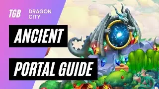 Dragon City Ancient Portal Guide &bull; From Start To All Dragons ☆☆☆