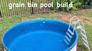 Grain bin/stock tank pool build