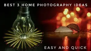 3 Easy Home Photography Ideas for Instagram | You can try easily | Creative Photography Ideas