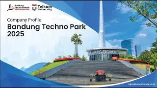 Company Profile of Bandung Techno Park [NEW 2025]