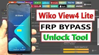 Wiko View 4 Lite FRP Bypass Unlock tool