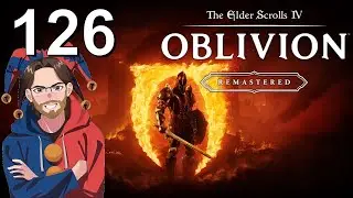 Swimming in Armor | Oblivion: Remastered | Let's Play | Part 126
