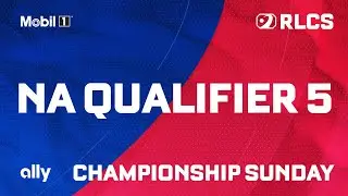 NA QUALIFIER 5 | CHAMPIONSHIP SUNDAY | RLCS MAJOR 2