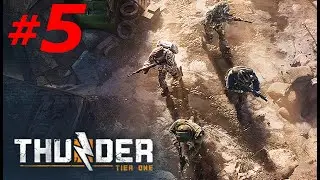 ЧАСТЬ - 5 ► ЛЕГКАЯ ДОБЫЧА ► THUNDER TIER ONE  (Max Settings, Ultrawide, 21:9)