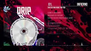 01. INFIERNO | NAHUE x ZVAL | DRIP