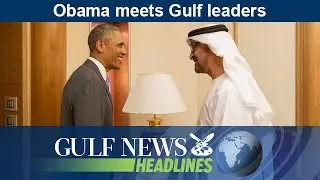 Obama meets Gulf leaders - GN Headlines