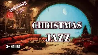 Christmas in the Abandoned Cantina | Cozy Space Christmas Jazz (3+ Hours)