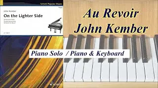 Au Revoir - John Kember