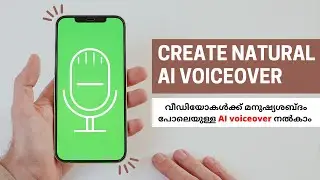 How to Create Natural AI Voiceover for Projects | Malayalam