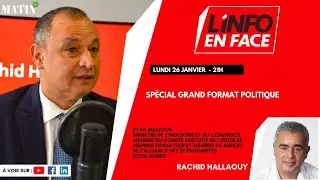 Ryad Mezzour invité de L’Info en Face