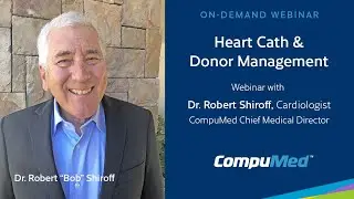 Expert Webinar Series: Heart Catheterization and Donor Management