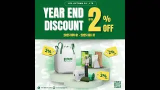 🎉 EPP Vietnam&rsquo;s Year-End Mega Discount Is Here! 🇻🇳 2025