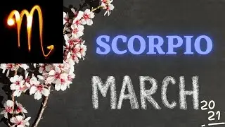 SCORPIO March 2021 Tarot Reading | YOU GOTTA LEARN TO TAKE SOMETHING OFF YOUR PLATE! | #ScorpioMarch