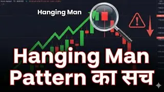 Hanging Man Candlestick Pattern Hindi | Technical Analysis Full Course |Hanging Man Pattern का सच| 