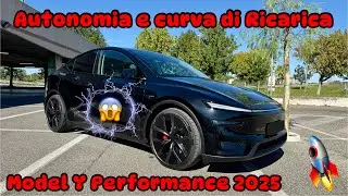 Autonomia e Curva di Ricarica Tesla Model Y Performance 2025 | UNA SORPRESA.