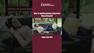 Living with UCTD.