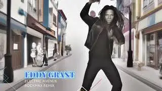 Eddy Grant - Electric Avenue (Rockmax Remix) ● PROG-PSYTRANCE