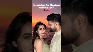 Song ideas for marriage anniversary &hearts;️ #trending #viral #love #foryou #fyp #song #wedding #couple