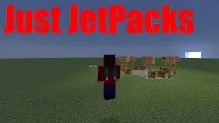 Minecraft: Just JetPacks | Mod Spotlight