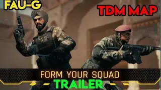 FAU-G TDM Map Trailer | FAU-G All Characters & Gun Skin