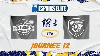 [ESPOIRS ELITE] Nanterre 92 vs Metropolitans 92