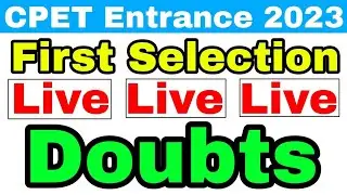 cpet first selection doubts 2023//odisha pg entrance first selection information 2023 big updates...