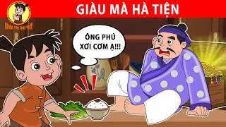 GIÀU MÀ HÀ TIỆN - Nhân Tài Đại Việt - Phim hoạt hình - Truyện Cổ Tích Việt Nam