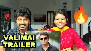 Valimai Official Trailer Reaction | Thala Ajith | Yuvan Shankar Raja | Tamil Couple | H Vinoth