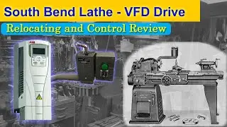 South Bend Lathe VFD |  Remount and Control