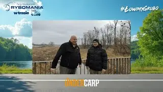 #13 Rybomania w Trasie - Sezon 3 - Undercarp