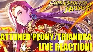 FEH Reaction: Attuned Peony and Triandra