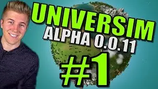 GOD CIVILIZATION GAME | The Universim Let&rsquo;s Play / Gameplay Part 1 - Alpha 0.0.11